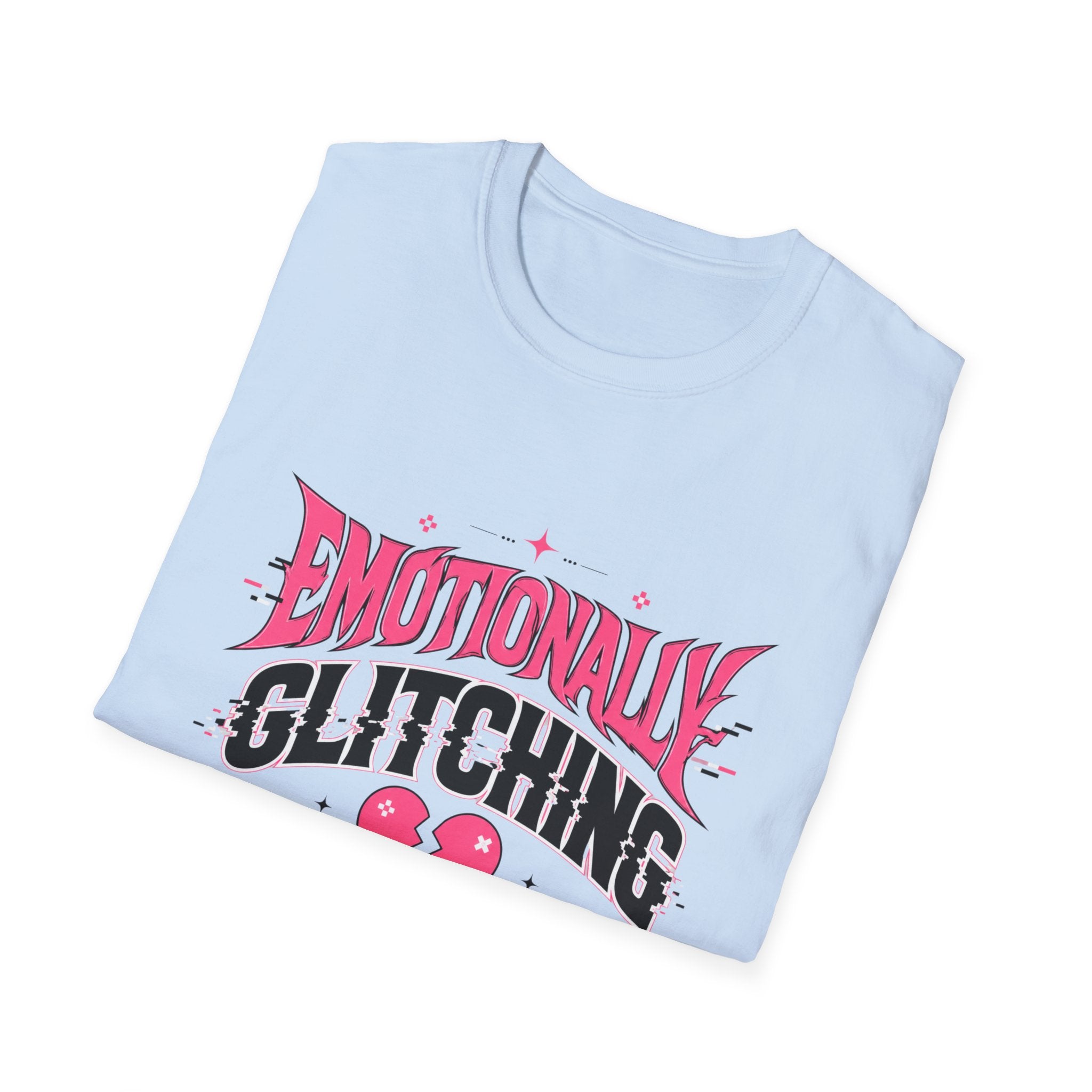 Emotionally Glitching T-Shirt