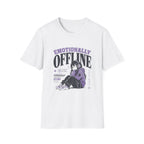 Emotionally Office T-Shirt