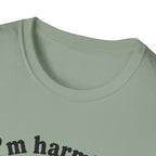 I's Harmless T-Shirt