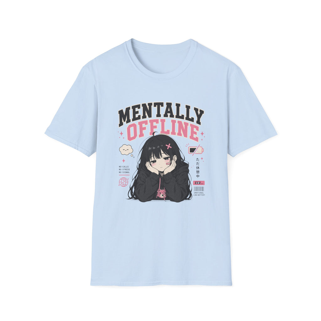 mentally offine  T-Shirt