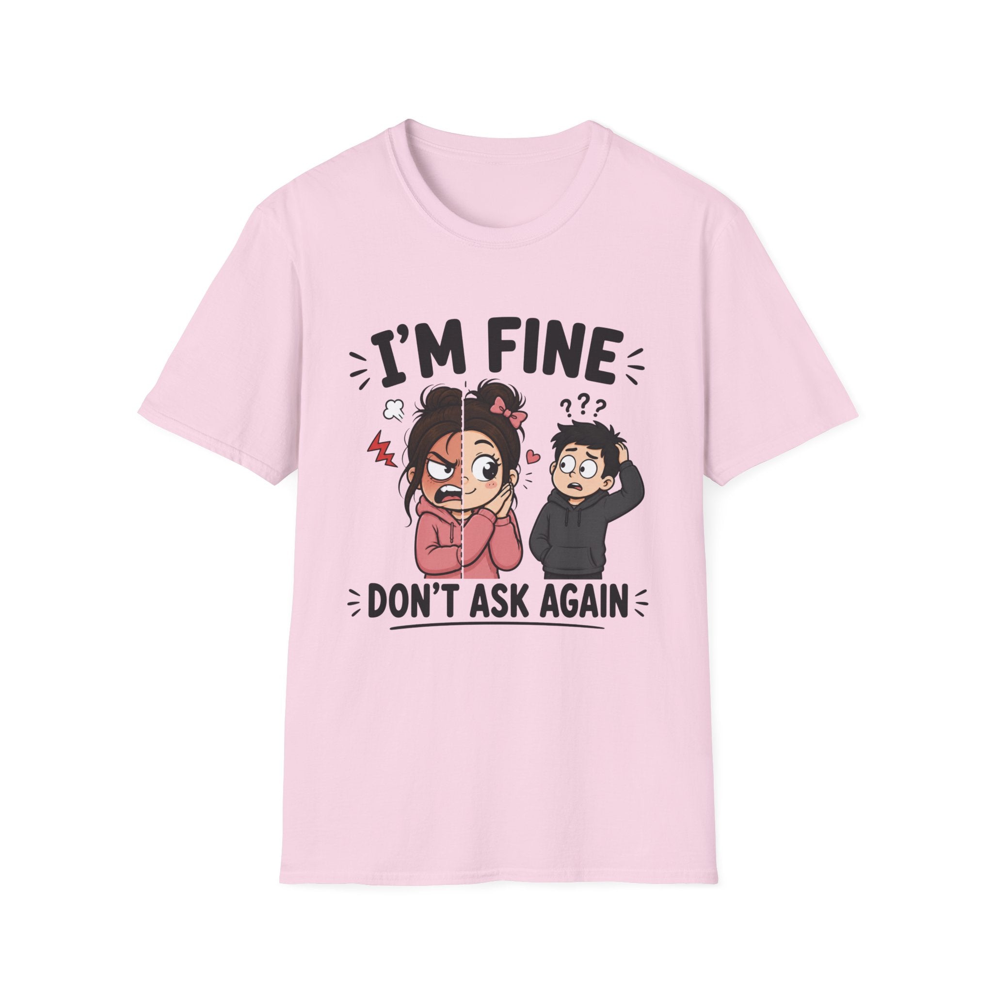 I'm Fine T-Shirt