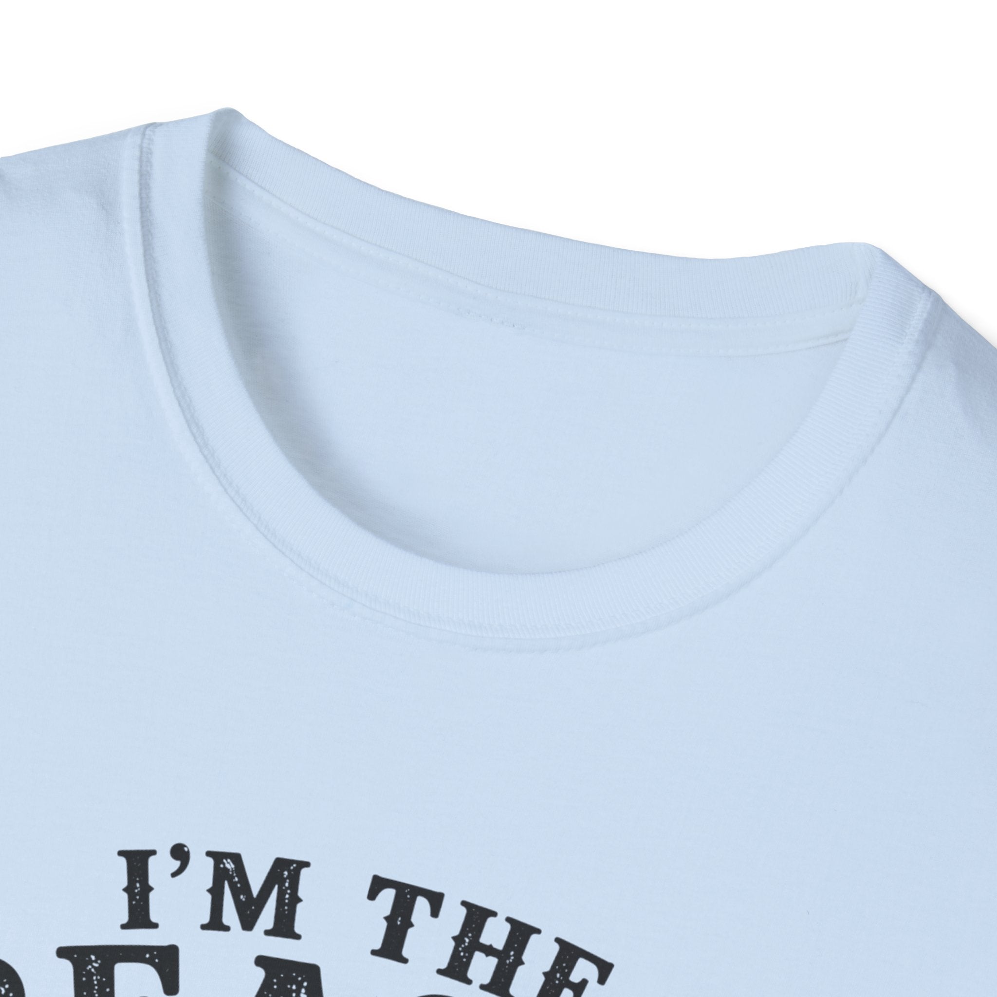 I'm the Reason He's Tired T-Shirt
