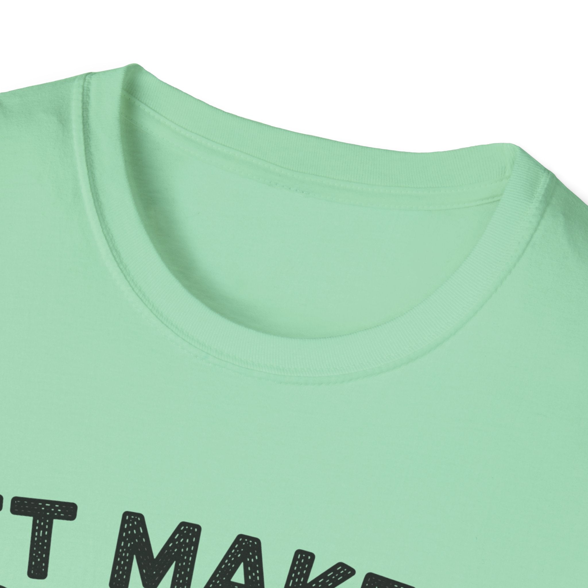 It Makes Sense In My Head T-Shirt