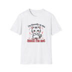 I'm Literally So Nice T-Shirt