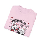 Communication is happening T-Shirt