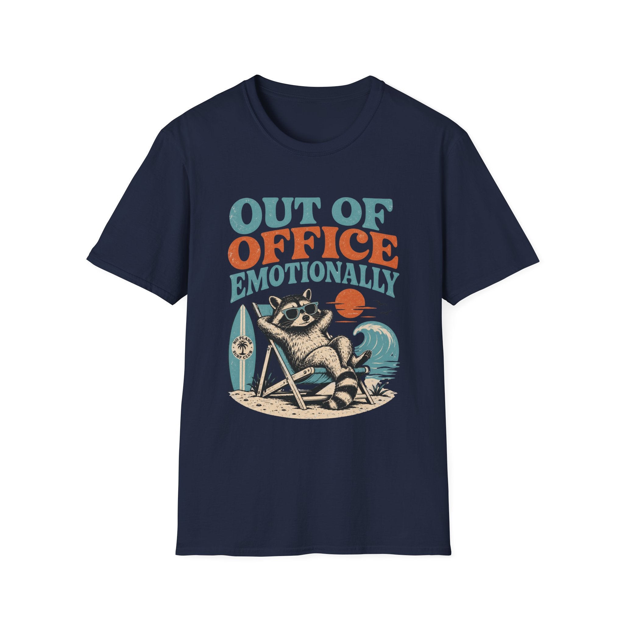Out of the Office Emotionally T-Shirt