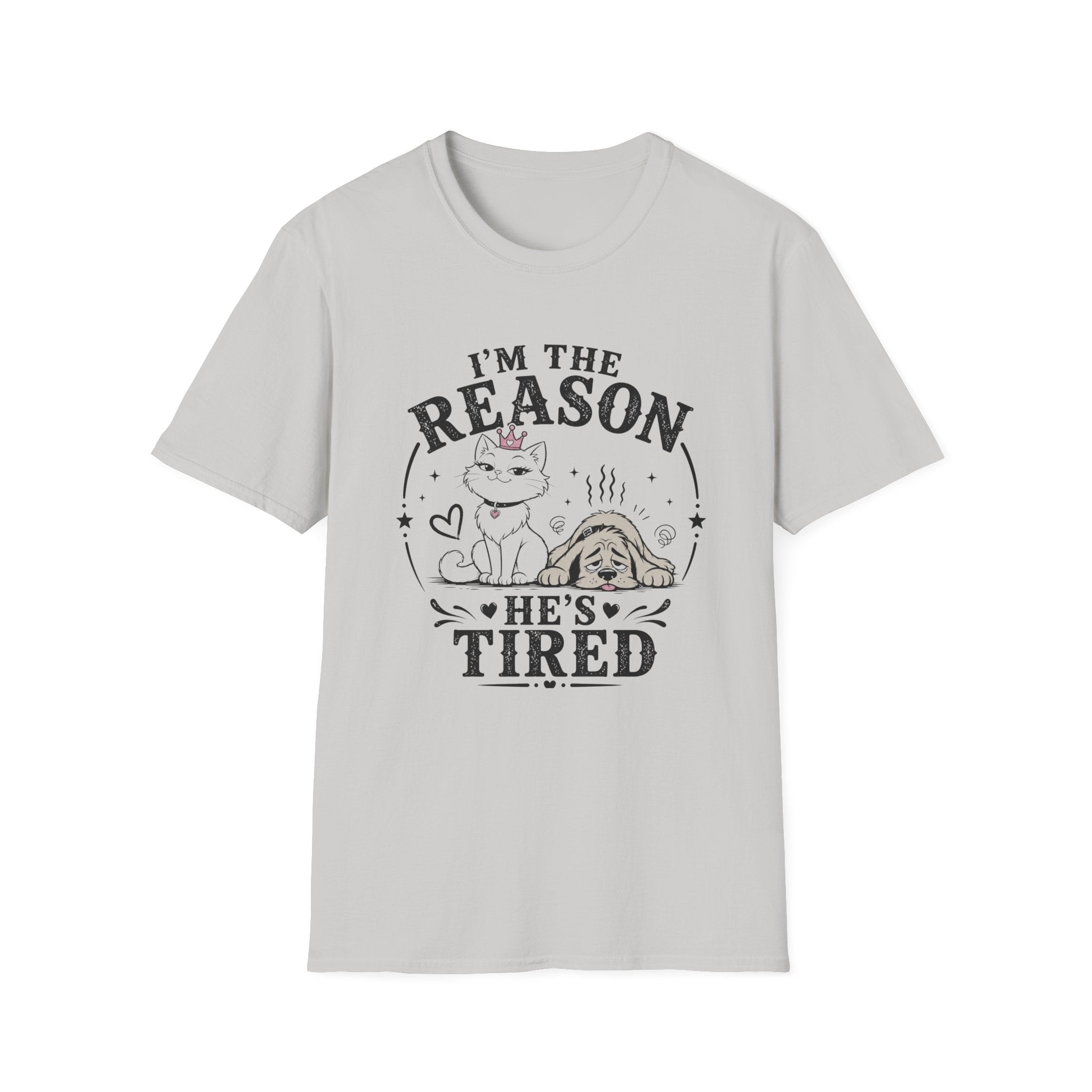 I'm the Reason He's Tired T-Shirt
