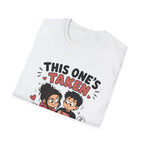 This One's TakenT-Shirt