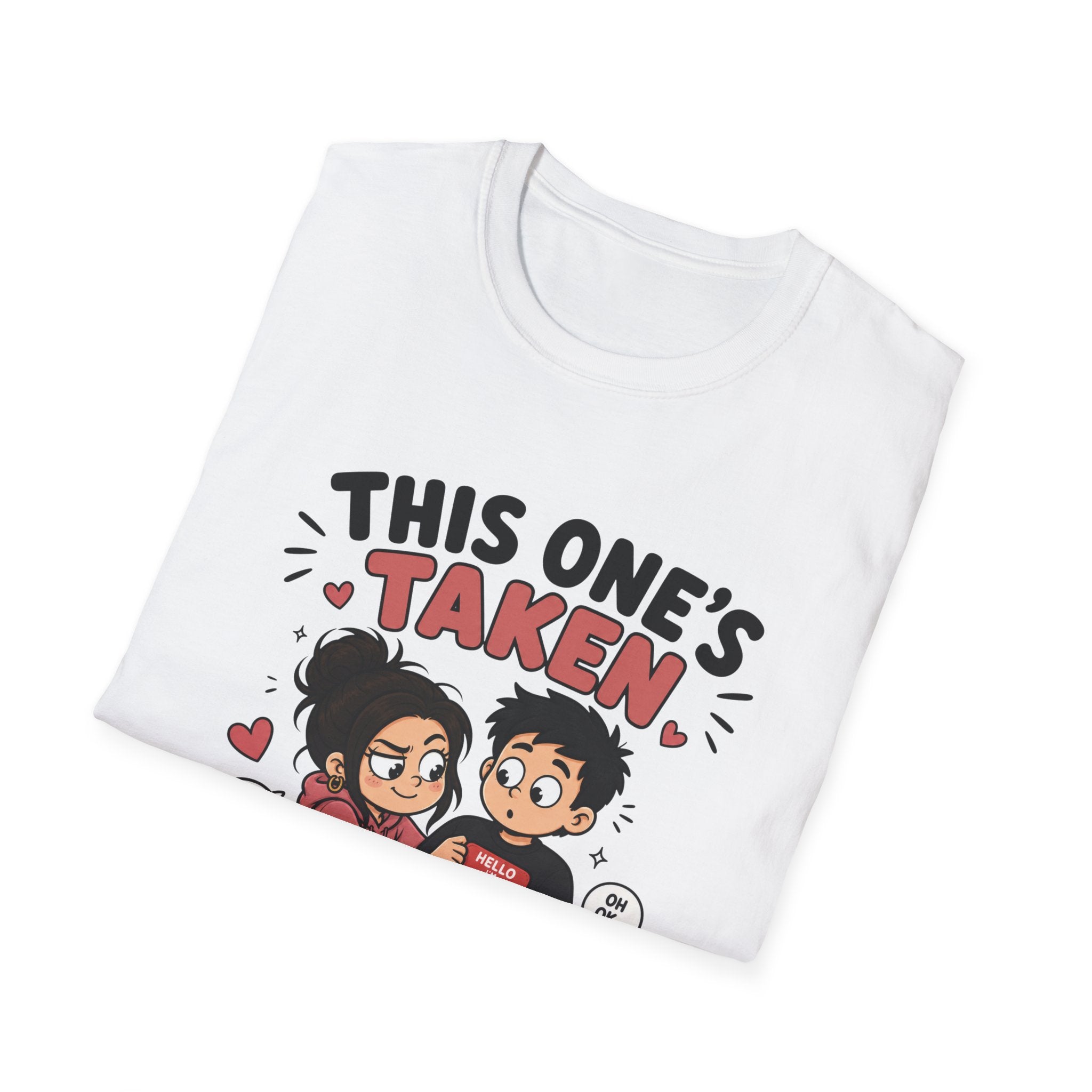 This One's TakenT-Shirt