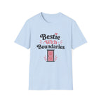 Bestie with Boundaries T-Shirt