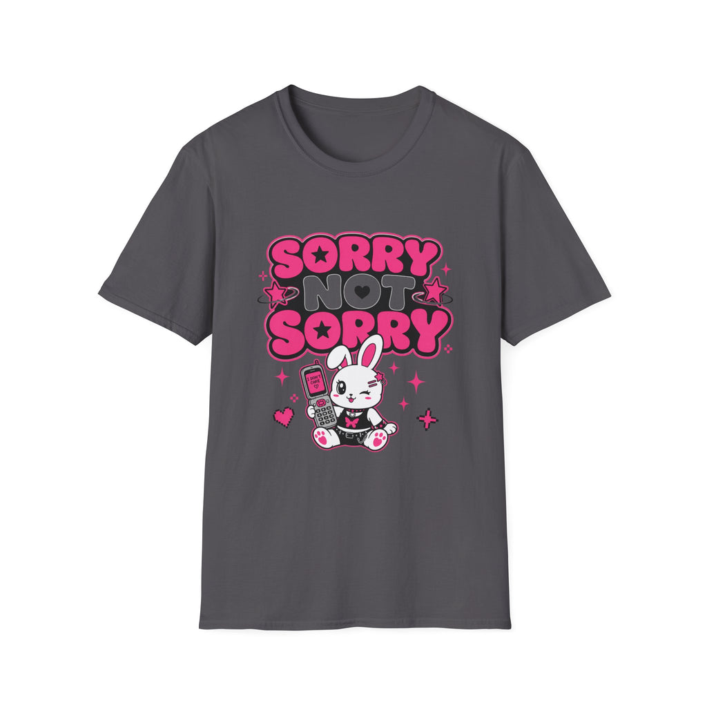 Sorry not sorry T-Shirt