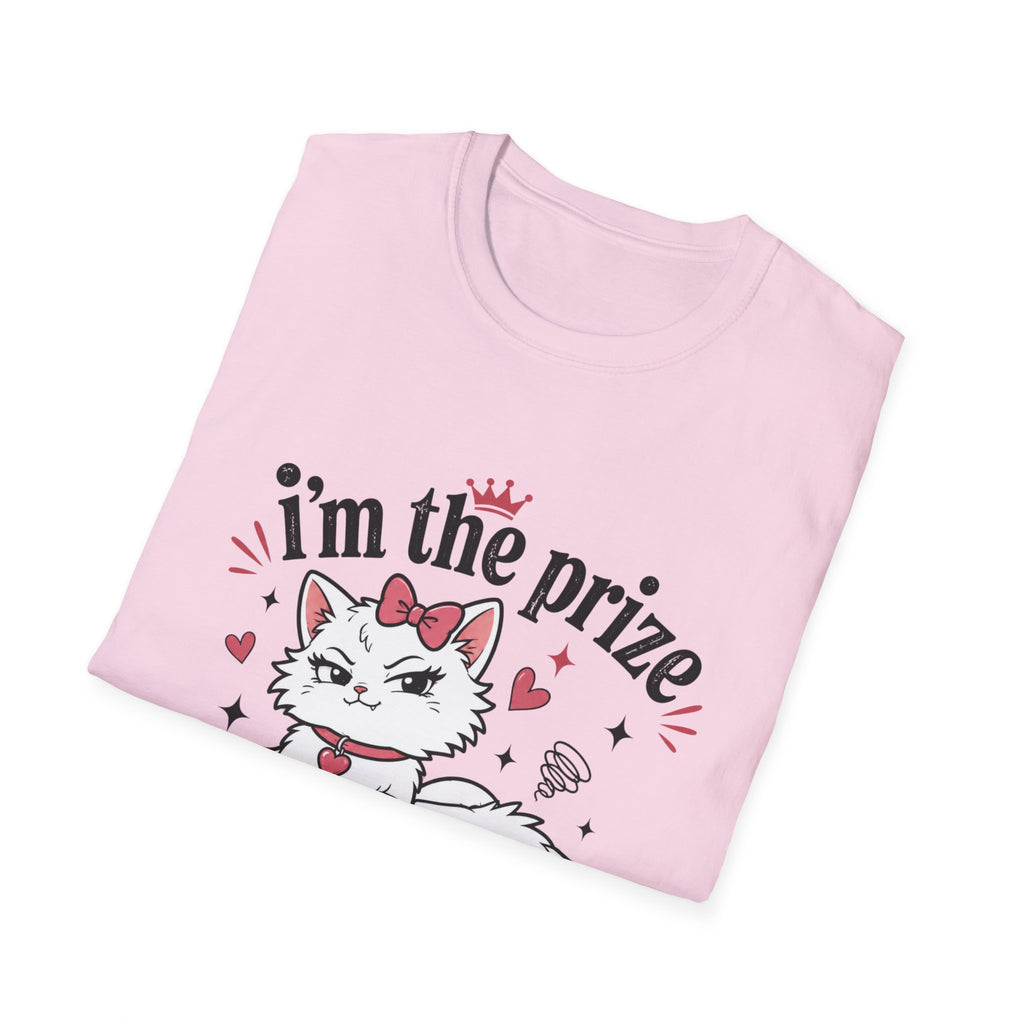 I'm the prize and he knows it T-Shirt