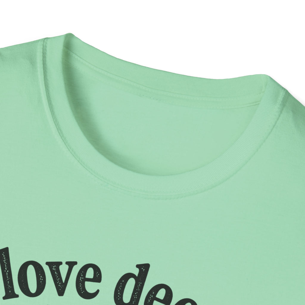 I Love Deeply T-Shirt