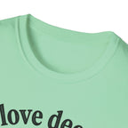 I Love Deeply T-Shirt