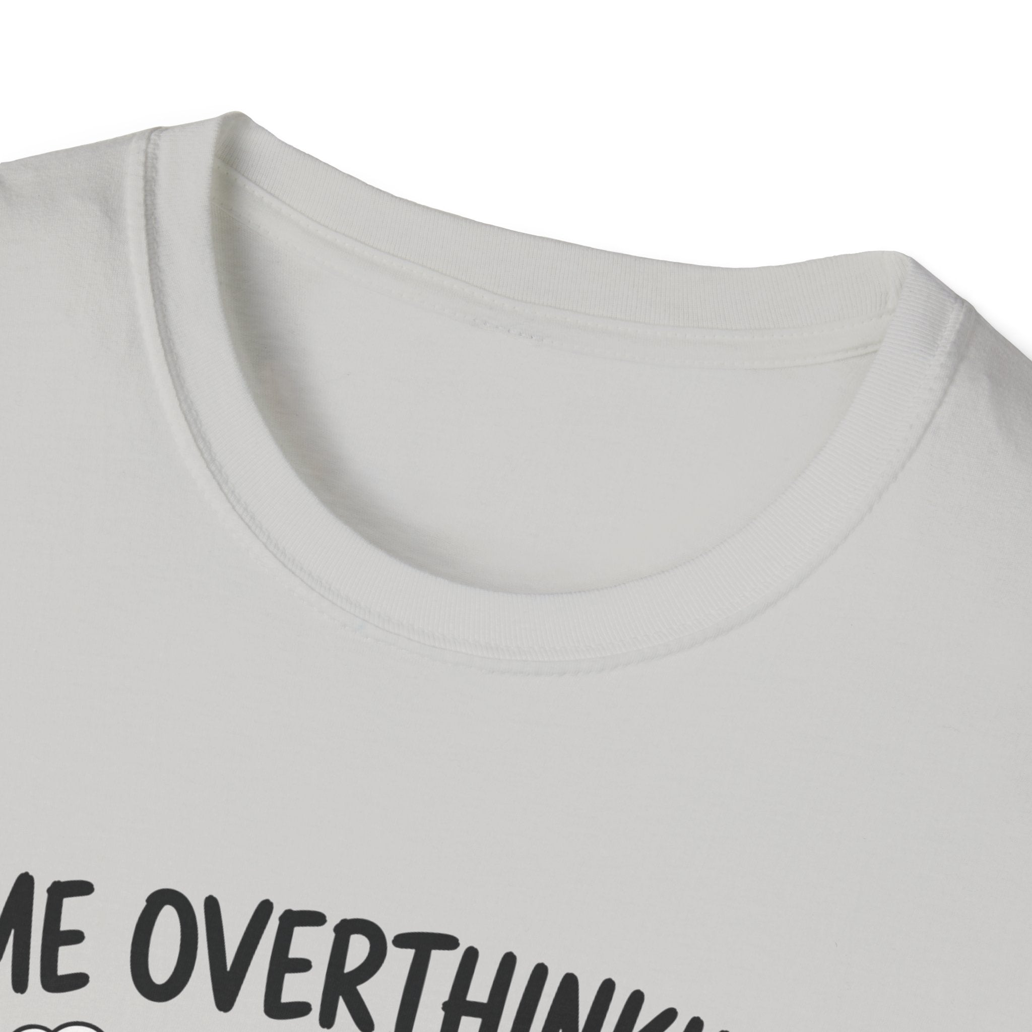 Me Overthinking T-Shirt