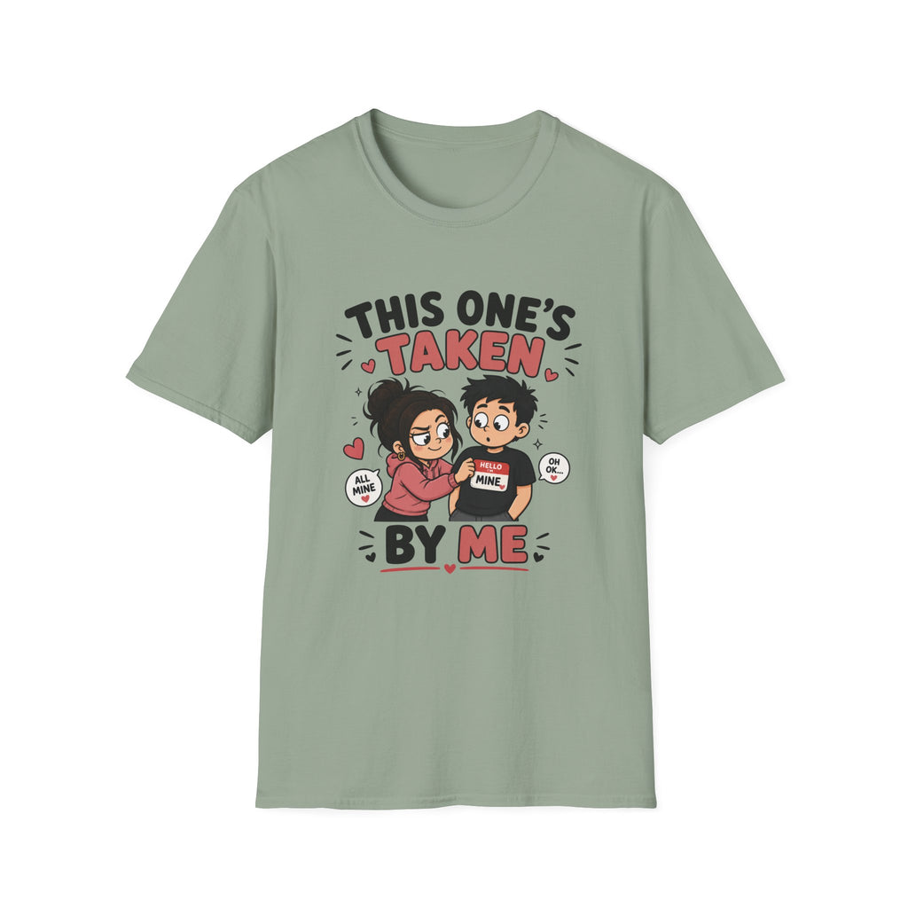 This One's TakenT-Shirt