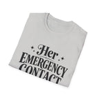 Her emergency contact for drama T-Shirt