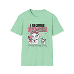 I Require Updates T-Shirt