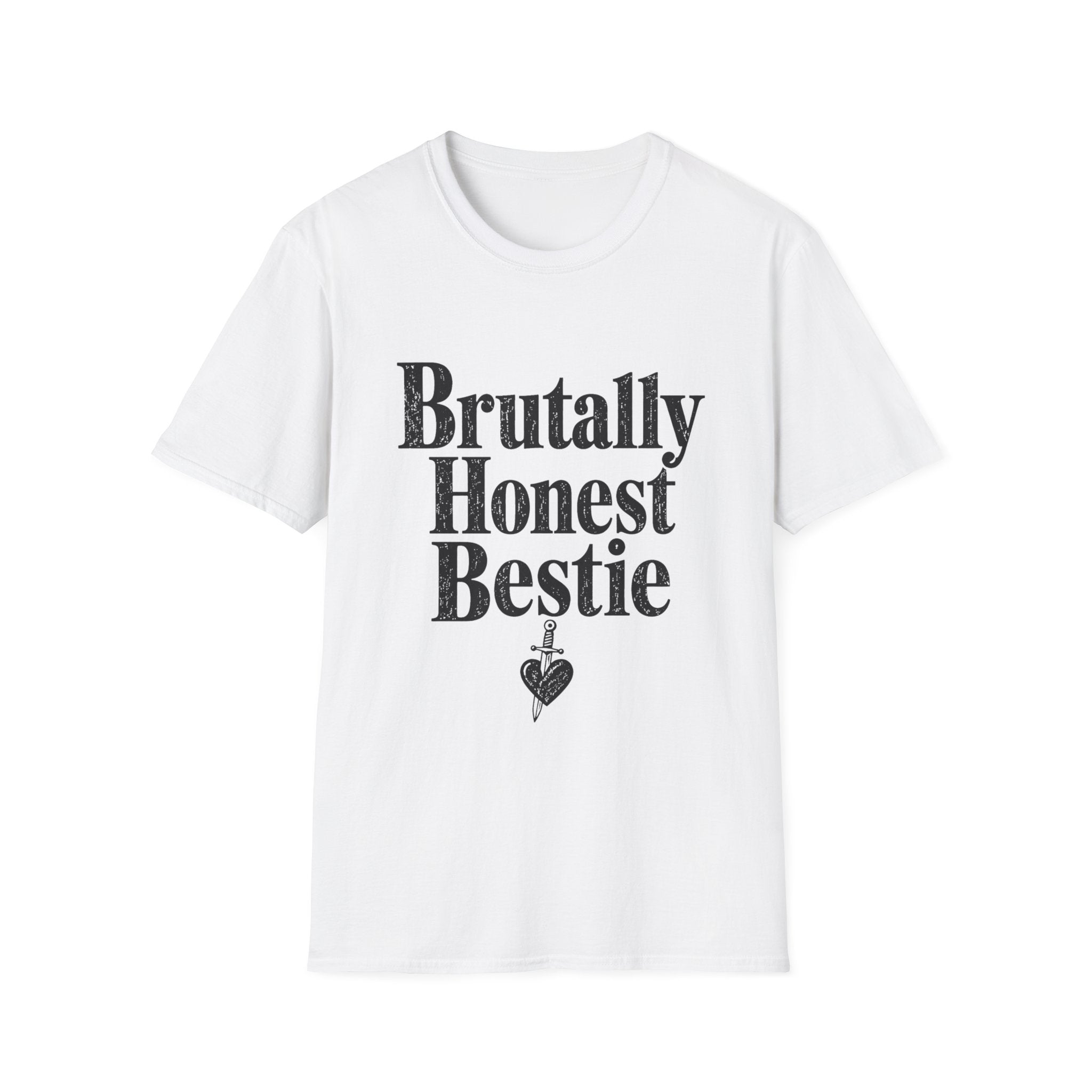 Brutally Honest Bestie T-Shirt