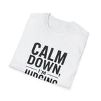 Calm Down, I'm Judging Quietly T-Shirt