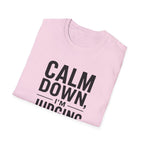 Calm Down, I'm Judging Quietly T-Shirt