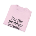 I's the Problem T-Shirt
