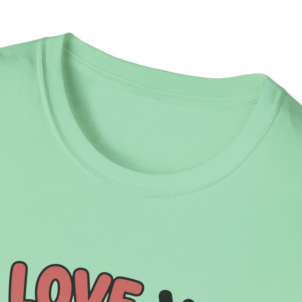 I Love You Aggressively T-Shirt