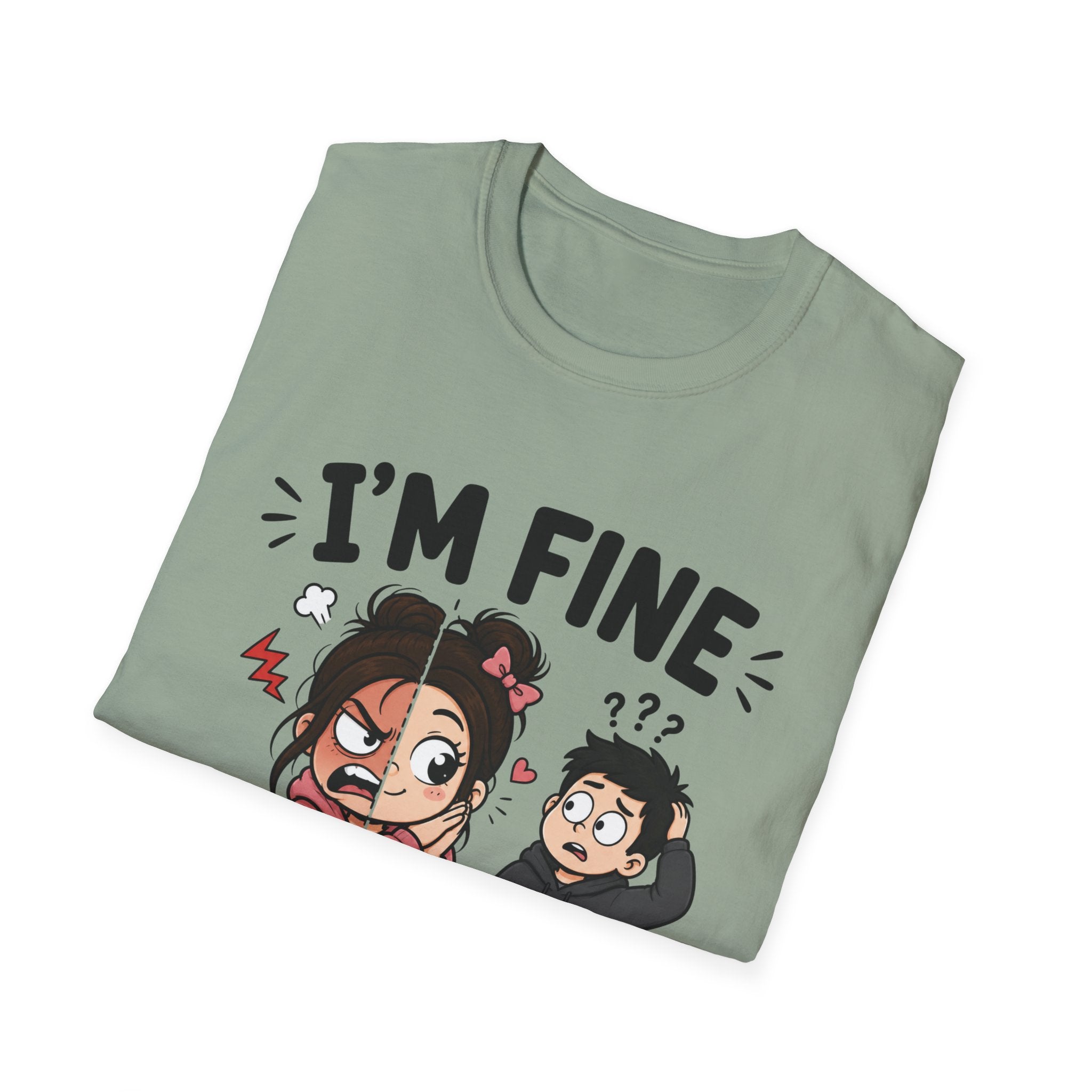 I'm Fine T-Shirt