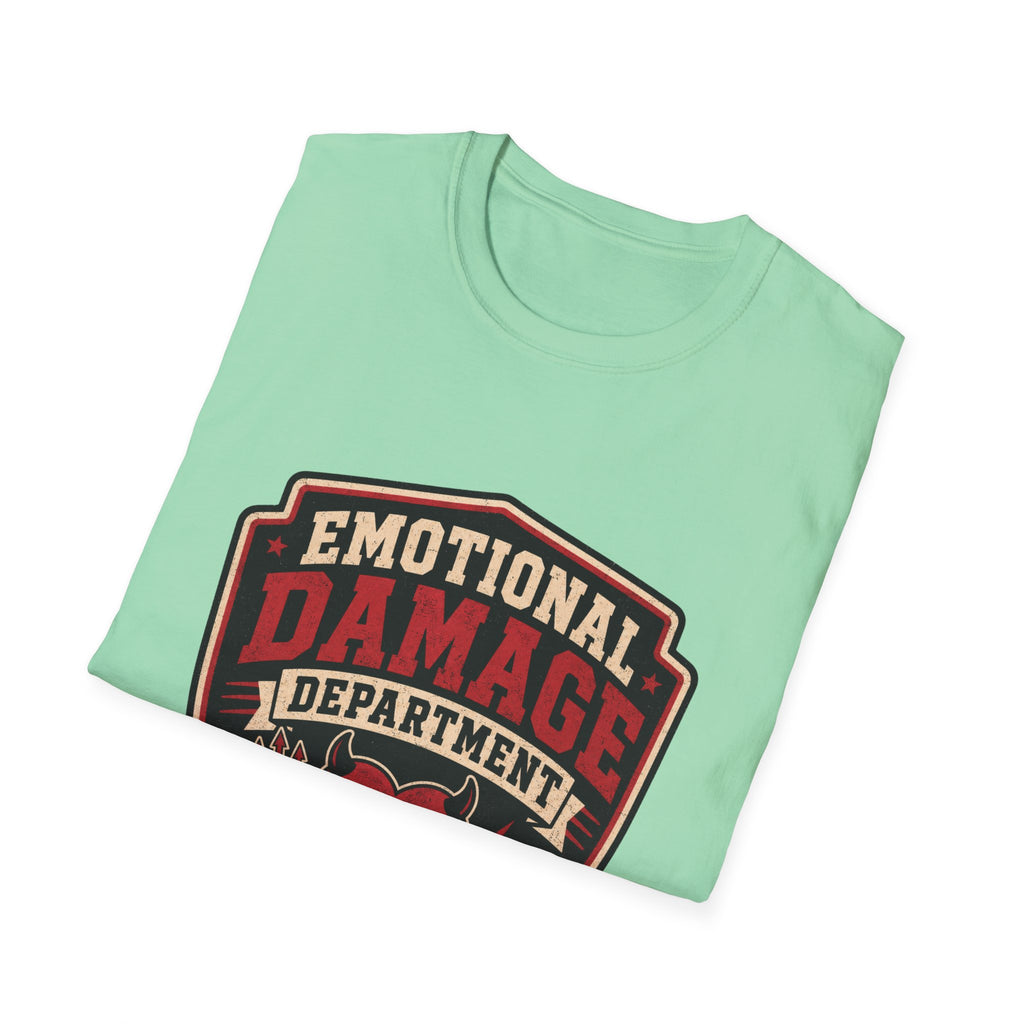Emotional Damage department T-Shirt