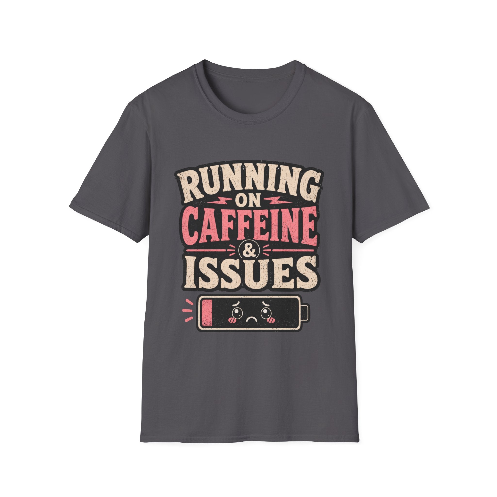 Running on caffeine & Issues T-Shirt
