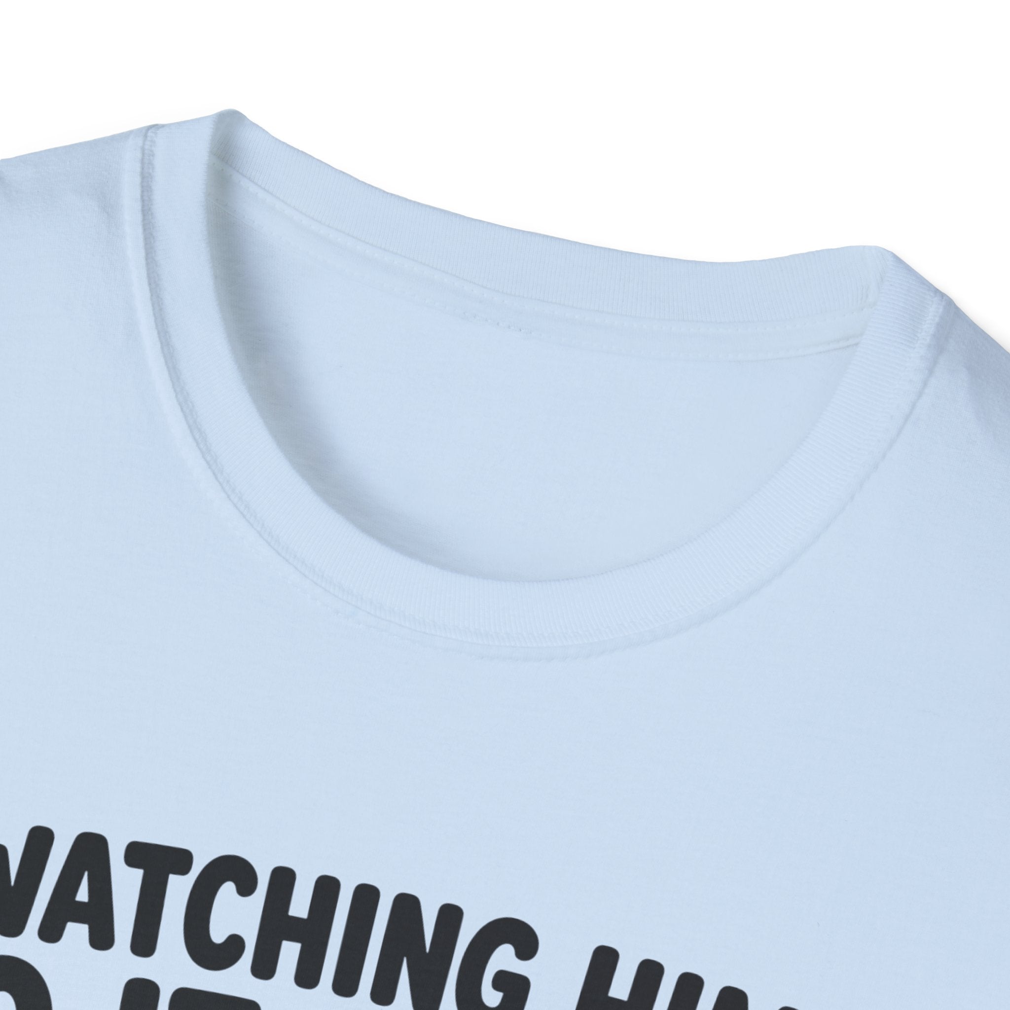 watch Him Do It Wrong T-Shirt