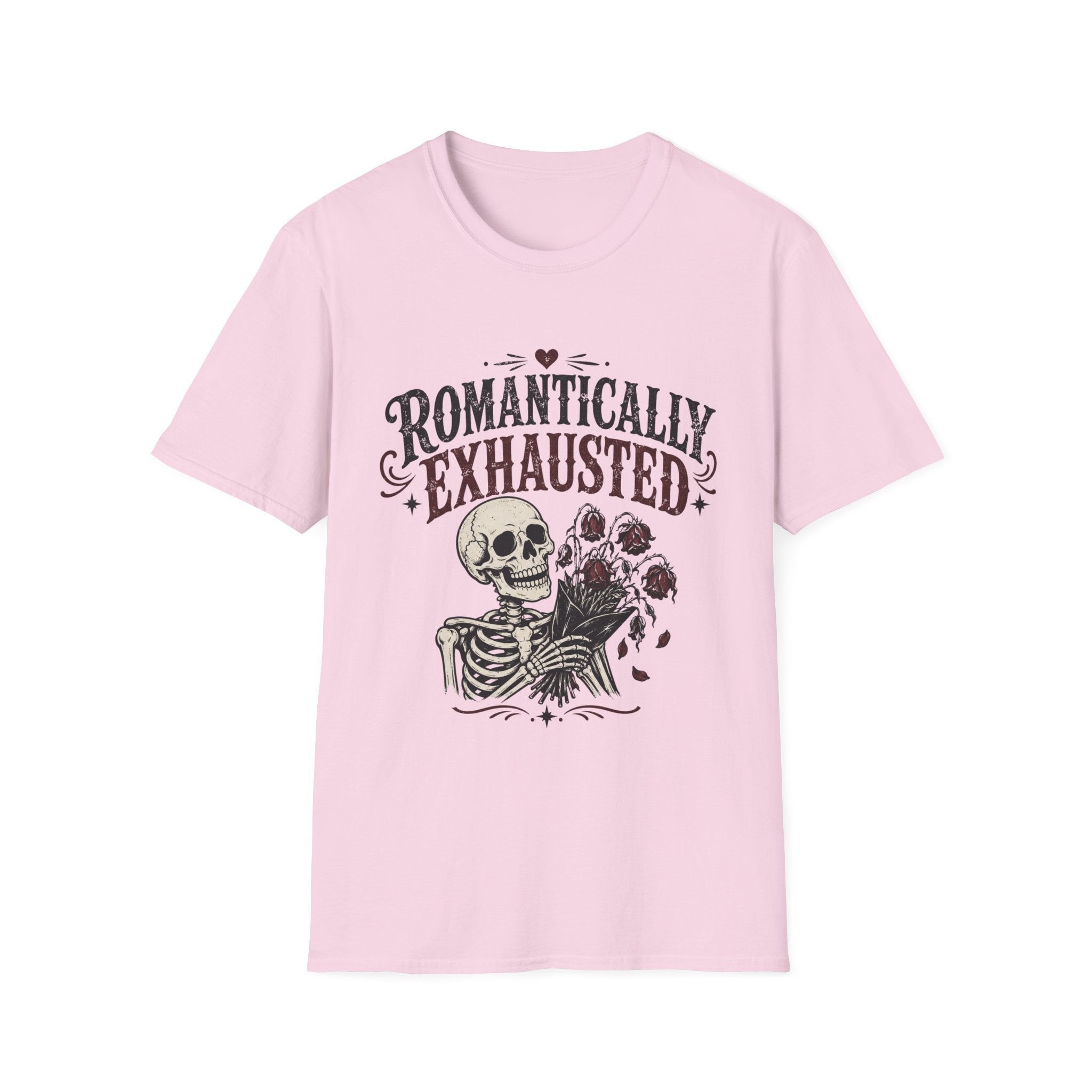 Romantically Exhausted T-Shirt