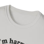I's Harmless T-Shirt