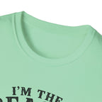 I'm the Reason He's Tired T-Shirt