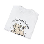 My Boyfriend is Lucky T-Shirt
