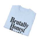 Brutally Honest Bestie T-Shirt