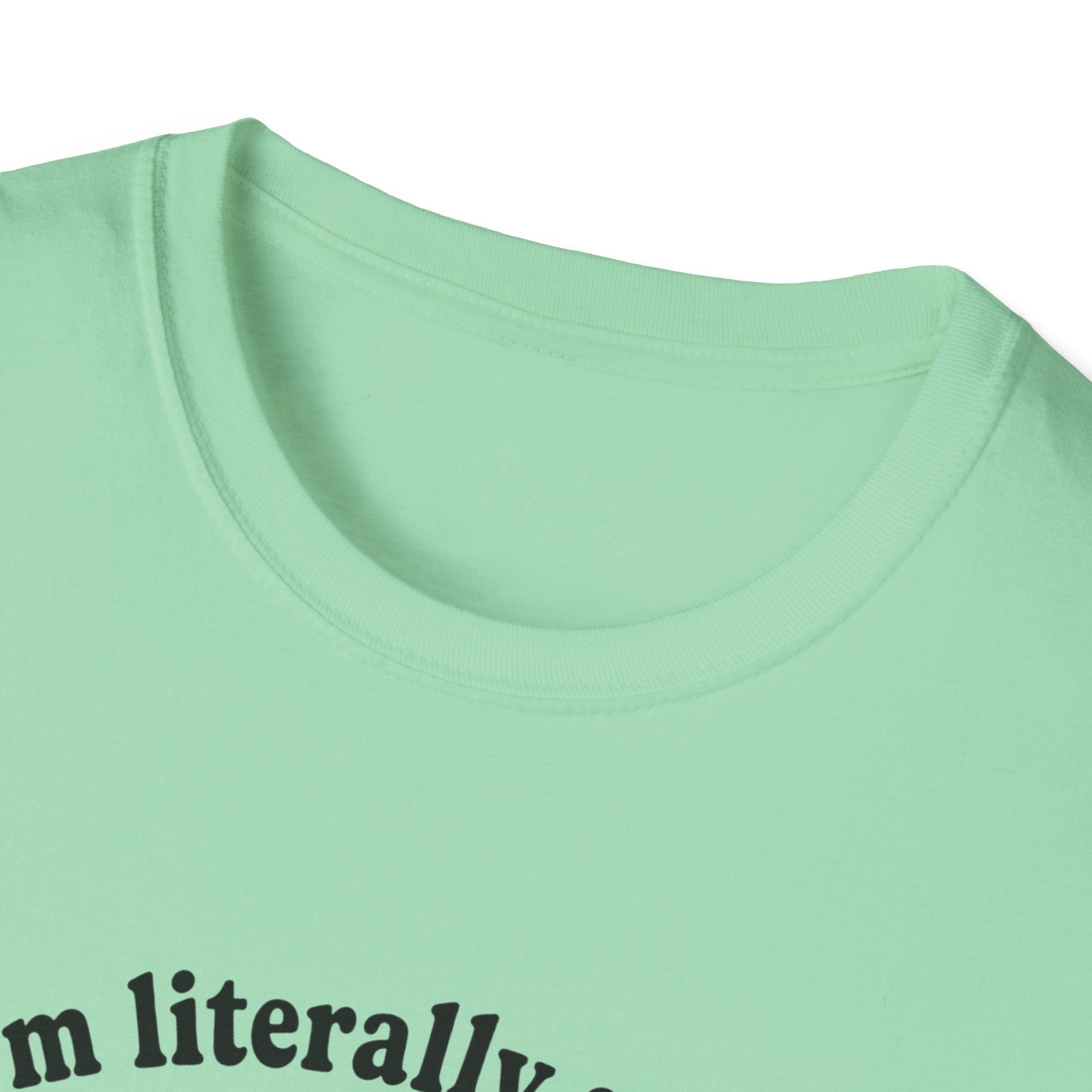 I'm Literally So Nice T-Shirt