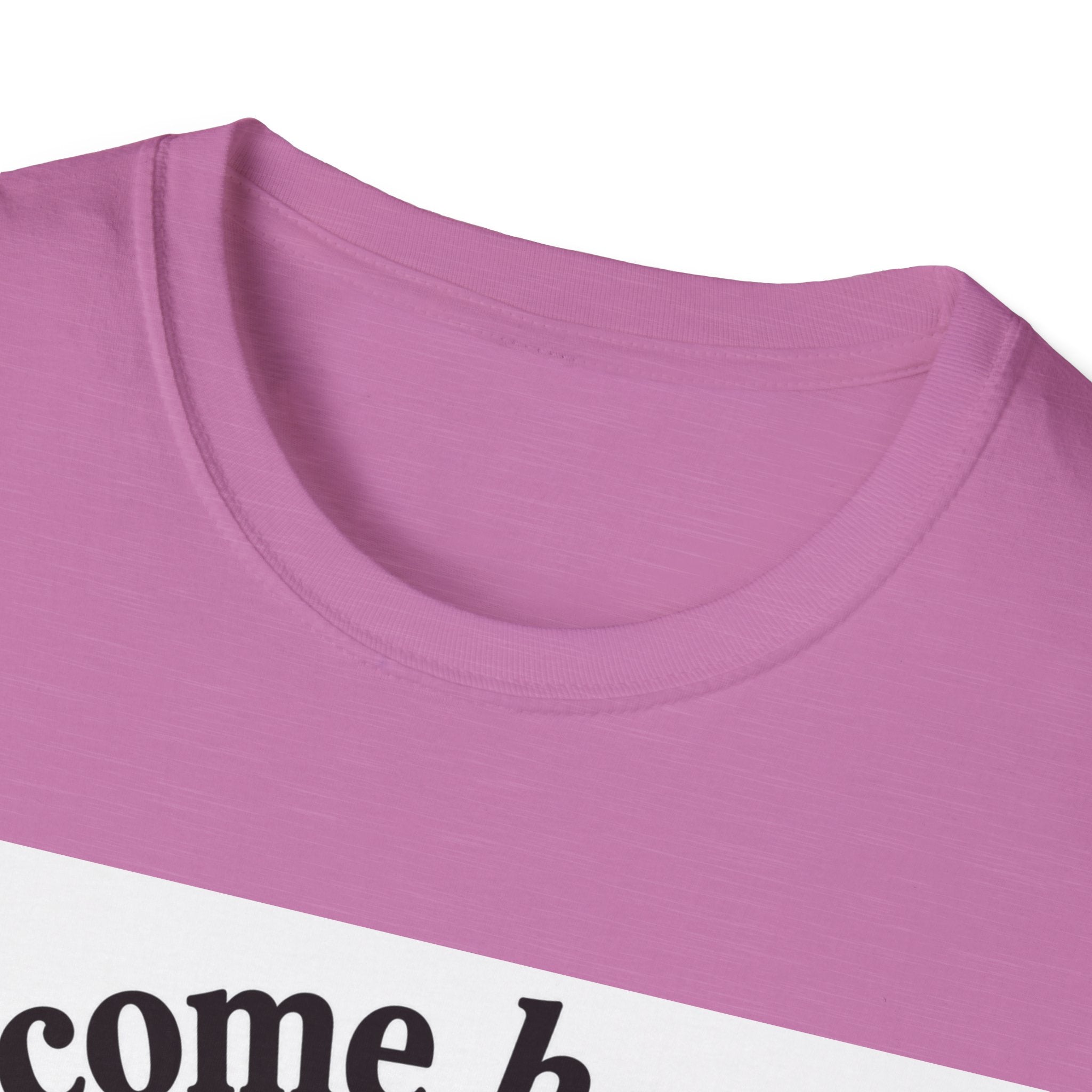 Come Here T-Shirt
