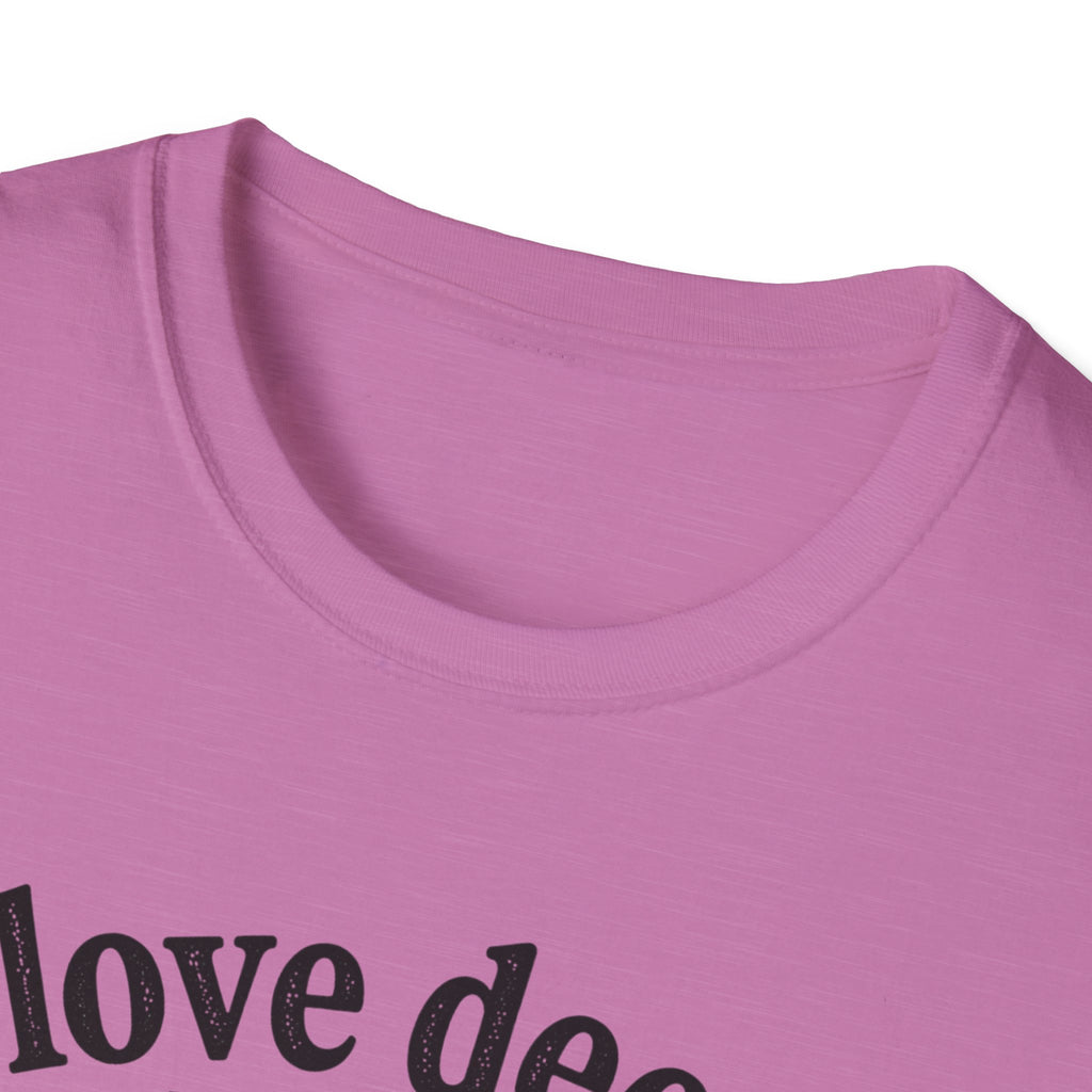 I Love Deeply T-Shirt