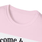 Come Here T-Shirt