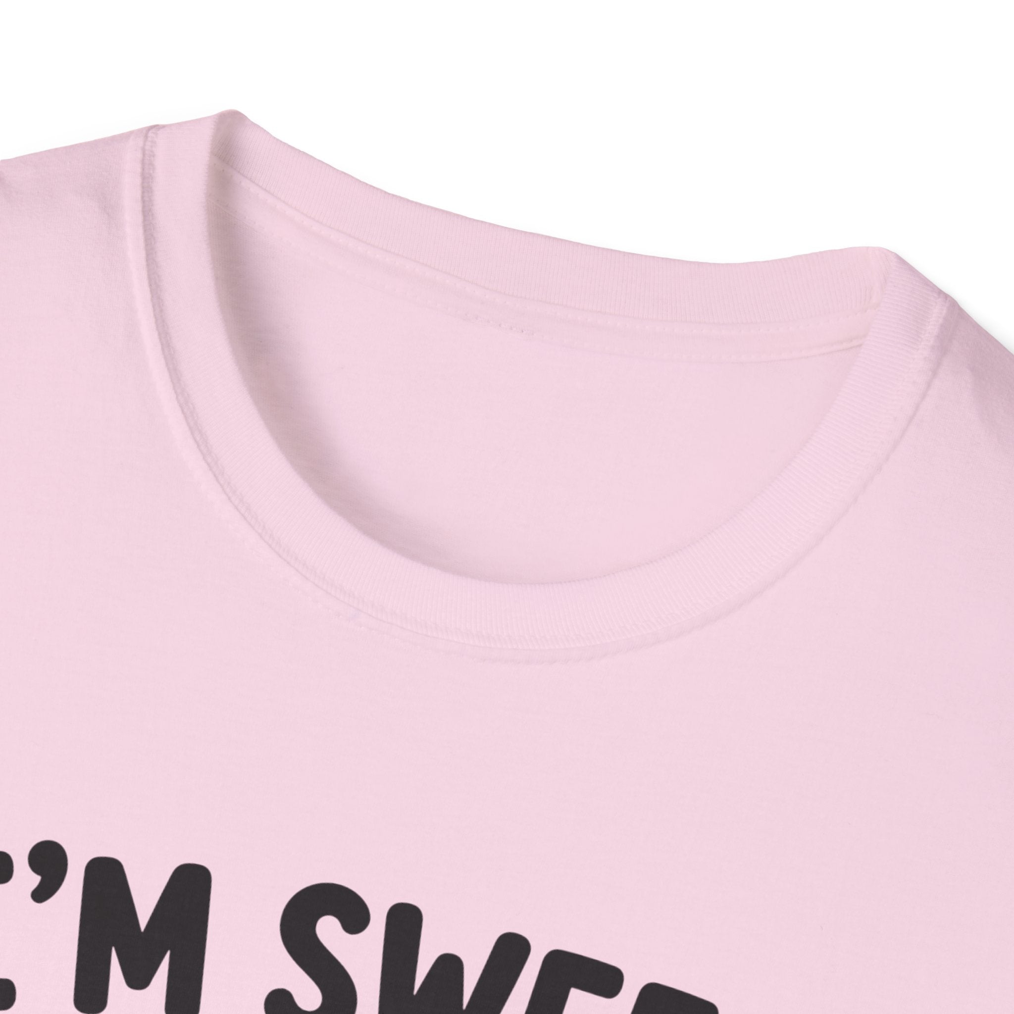 I'm sweet Until I'm Not T-Shirt