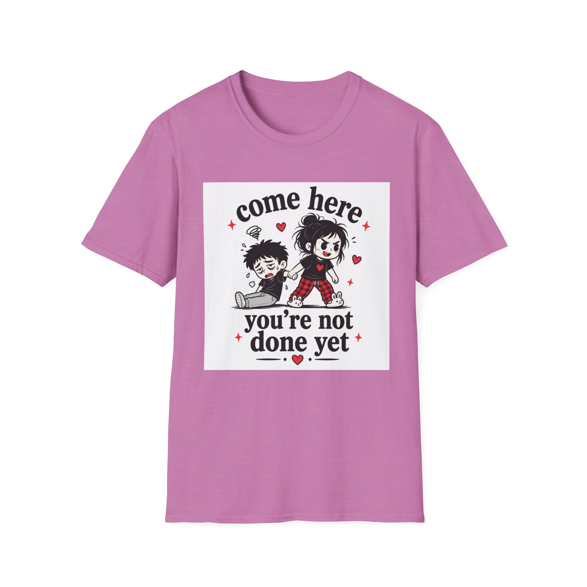 Come Here T-Shirt