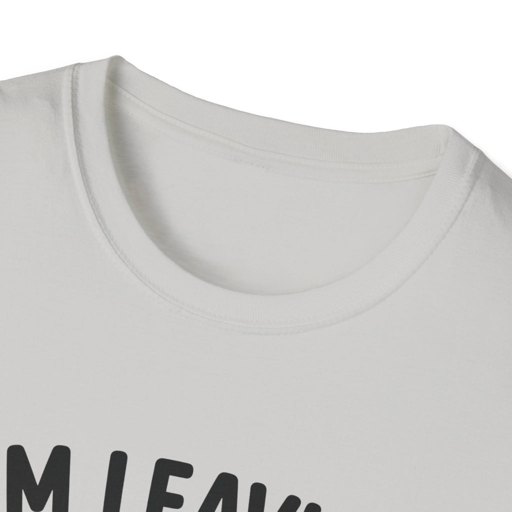 I'm Leaving Follow Me T-Shirt