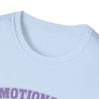 Emotionally Office T-Shirt