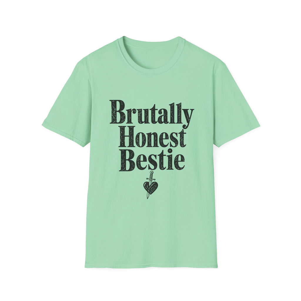 Brutally Honest Bestie T-Shirt