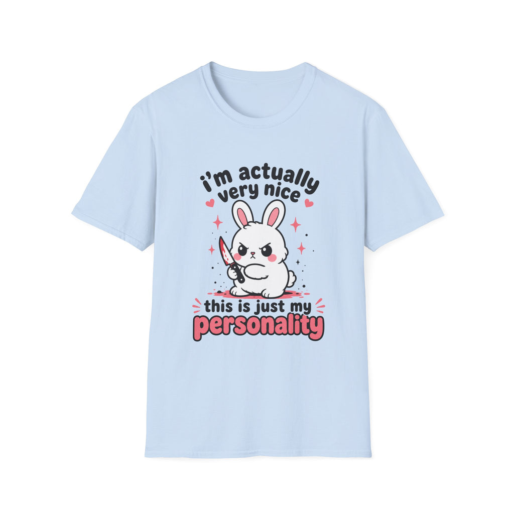 Actually Very Nice T-Shirt