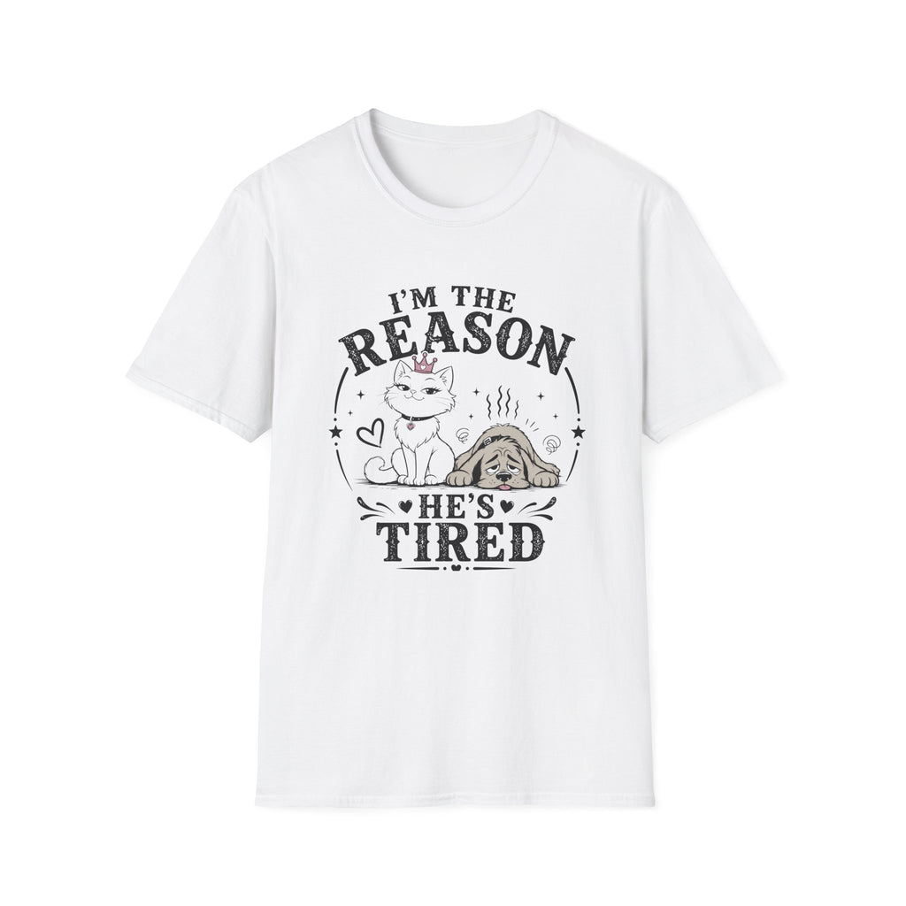 I'm the Reason He's Tired T-Shirt