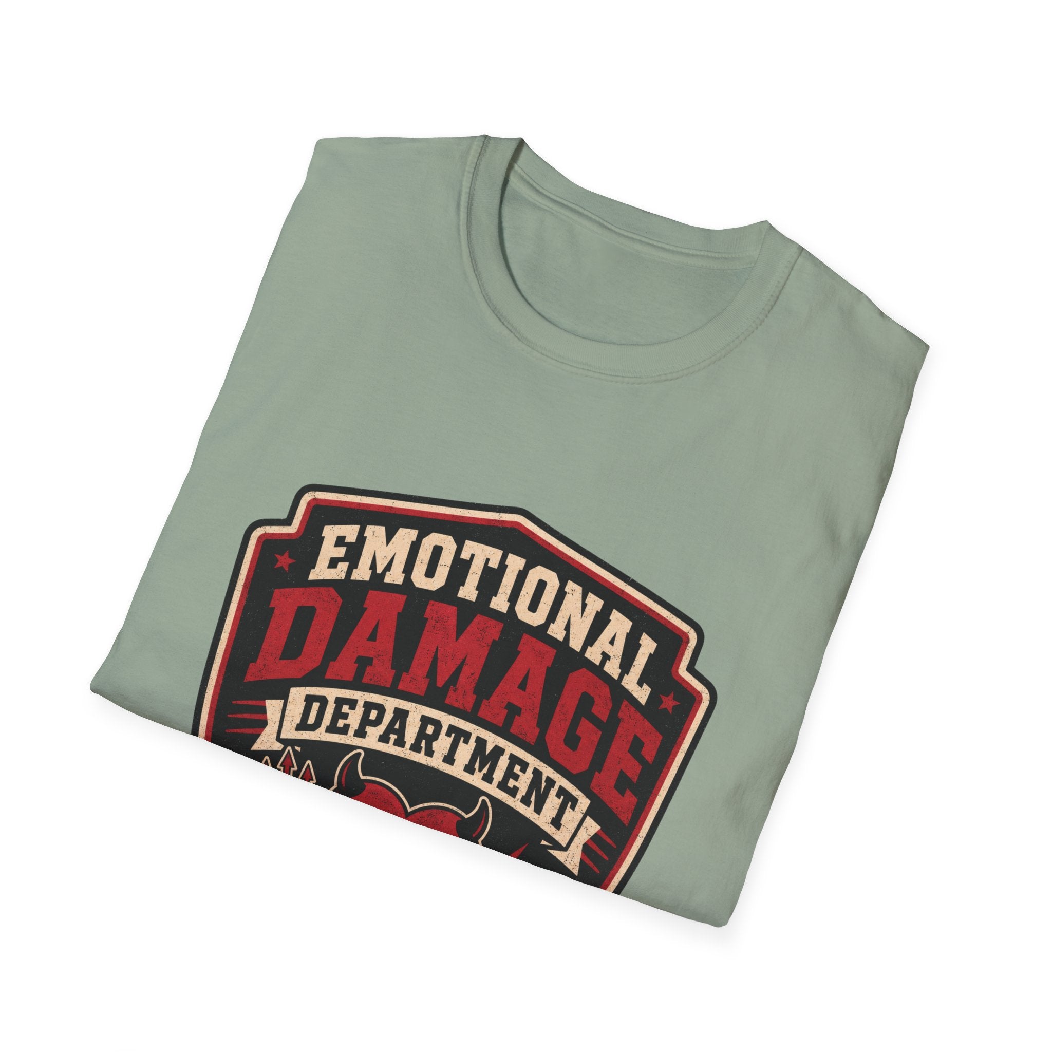 Emotional Damage department T-Shirt