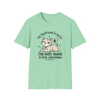 My Boyfriend is Lucky T-Shirt