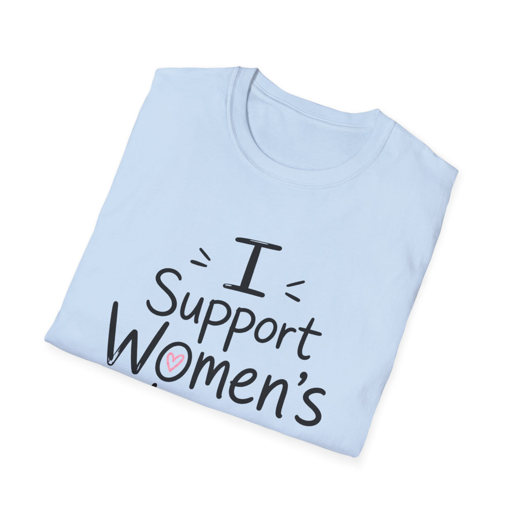 I Support Women's Wrongs T-Shirt